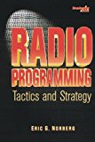 Radio Programming: Tactics and Strategy (Broadcasting & Cable Series)