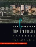 The Complete Film Production Handbook