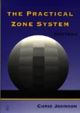 The Practical Zone System