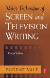 Vale's Technique of Screen and Television Writing