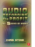 Audio Recording for Profit: The Sound of Money