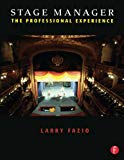 Stage Manager: The Professional Experience