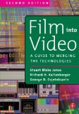 Film Into Video: A Guide to Merging the Technologies
