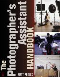 The Photographer's Assistant Handbook