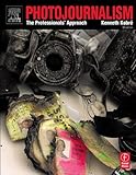 Photojournalism: The Professionals' Approach