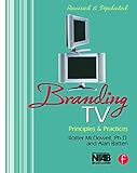 Branding TV: Principles and Practices