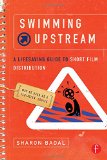 Swimming Upstream: A Lifesaving Guide to Short Film Distribution