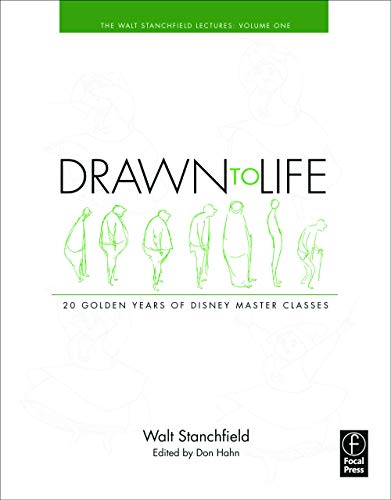 Book Cover Drawn to Life: 20 Golden Years of Disney Master Classes: Volume 1: The Walt Stanchfield Lectures