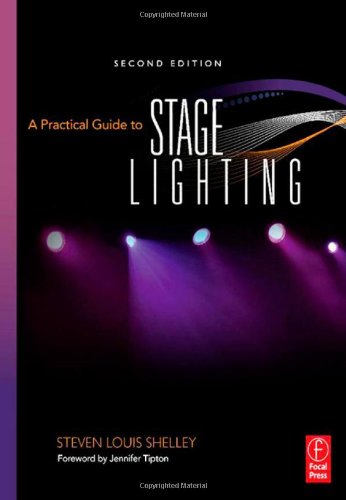 Book Cover A Practical Guide to Stage Lighting, Second Edition
