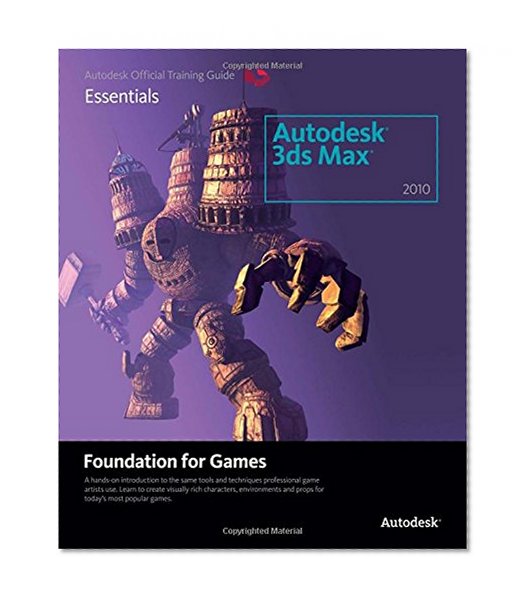 Learning Autodesk 3ds Max 2010 Foundation for Games (Portuguese Edition)