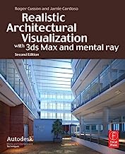 Realistic Architectural Rendering with 3ds Max and mental -Ray (Autodesk Media and Entertainment Techniques)