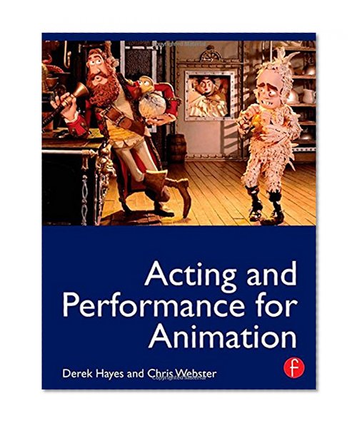 Acting and Performance for Animation