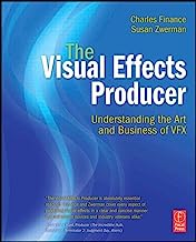 Book Cover The Visual Effects Producer: Understanding the Art and Business of VFX