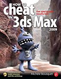 Mesa College 3ds Max Bundle: How to Cheat in 3ds Max 2009: Get Spectacular Results Fast (How to Cheat in)