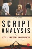Script Analysis for Actors, Directors, and Designers