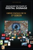 Unleashing the Power of Digital Signage: Content Strategies for the 5th Screen