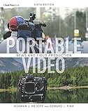 Portable Video: News and Field Production