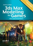 3ds Max Modeling for Games: Volume II: Insider's Guide to Stylized Modeling