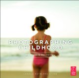Photographing Childhood: The Image and the Memory
