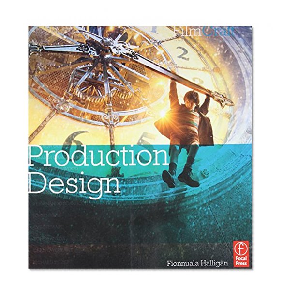 Filmcraft: Production Design