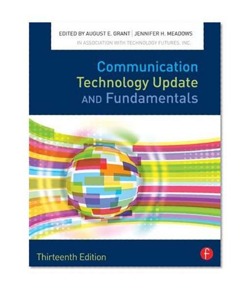 Communication Technology Update and Fundamentals