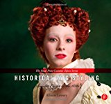 Historical Wig Styling: Ancient Egypt to the 1830s (The Focal Press Costume Topics Series)
