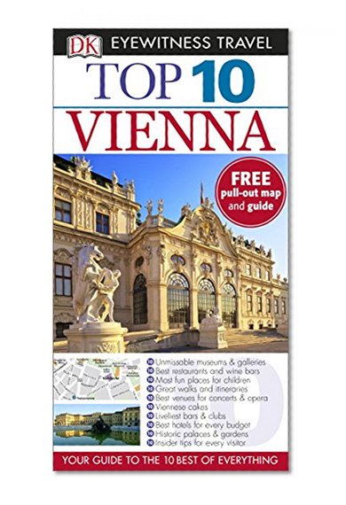 DK Eyewitness Top 10 Travel Guide: Vienna
