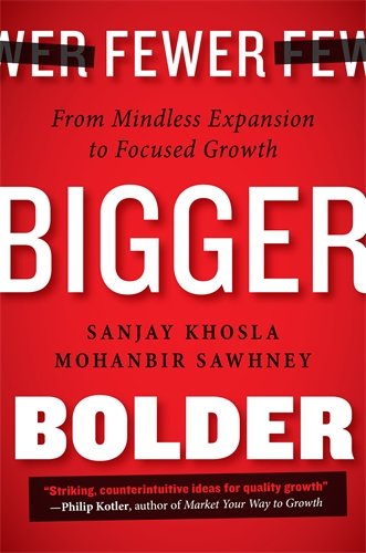 Fewer Bigger Bolder:from mindless expansion to focused growth