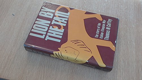 Lion by the tail: The story of the Italian-Ethiopian War