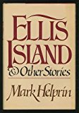 Ellis Island & Other Stories