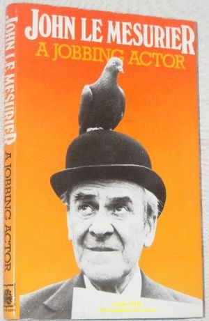 A Jobbing Actor