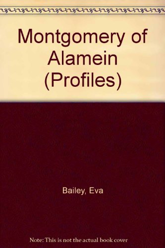 Montgomery of Alamein (Profiles)