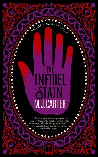 The Infidel Stain (The Blake and Avery Mystery Series)