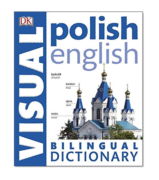 Polish-English Bilingual Visual Dictionary