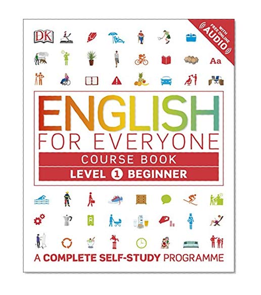 English for Everyone Course Book Level 1 Beginner: A Complete Self-Study Programme