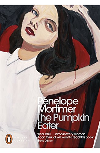 The Pumpkin Eater (Penguin Modern Classics)