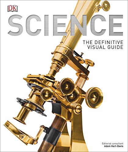 DK SCIENCE: The Ultimate Guide To The Discoveries That Changed The World