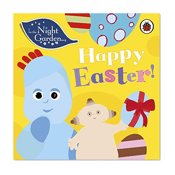 In the Night Garden: Happy Easter!