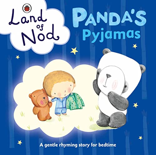 Panda's Pyjama's: A Ladybird Land of Nod bedtime book