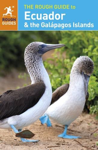 The Rough Guide to Ecuador & the GalÃ¡pagos Islands (Rough Guide Ecuador)