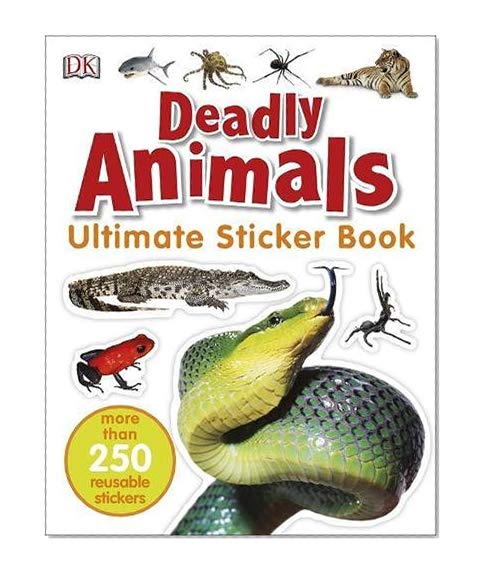 Deadly Animals Ultimate Sticker Book