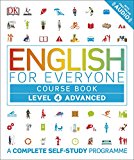 English for Everyone Course Book Level 4 Advanced: A Complete Self-Study Programme
