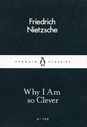 Book Cover Why I Am So Clever (Penguin Little Black Classics)