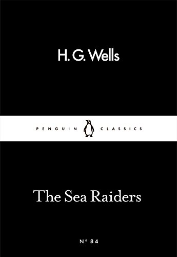 Book Cover The Sea Raiders (Penguin Little Black Classics)