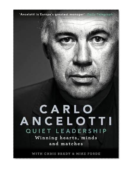 Book Cover Quiet Leadership: Winning Hearts, Minds and Matches