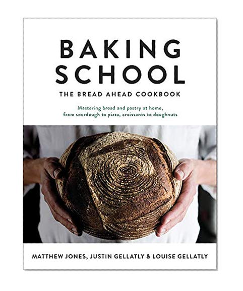 Baking School: The Bread Ahead Cookbook