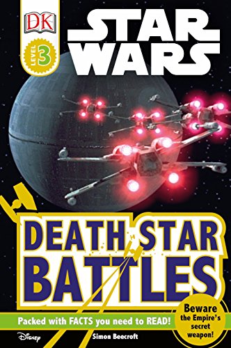 Star Wars: Death Star Battles (DK Readers: Level 3)