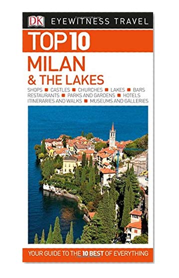 Top 10 Milan and the Lakes