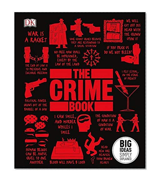 The Crime Book: Big Ideas Simply Explained