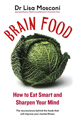 Neuronutrition [Paperback] [Feb 08, 2018] Dr Lisa Mosconi